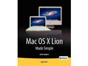 MAC OS X Lion Made Simple Made Simple