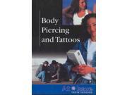 Body Piercing and Tattoos At Issue Series