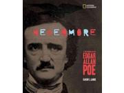 Nevermore A Photobiography of Edgar Allan Poe Photobiographies