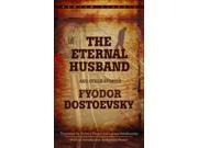 The Eternal Husband And Other Stories