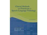Clinical Methods and Practicum in Speech Language Pathology 5