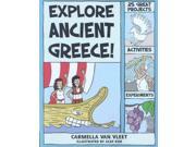Explore Ancient Greece!: 25 Great Projects, Activities, Experiments (explore Your World)