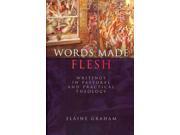 Words Made Flesh
