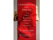 Cleopatra The Great Reprint