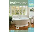 Bathrooms The Smart Approach to Design
