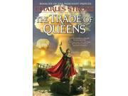 The Trade of Queens Merchant Princes Reprint