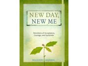 New Day New Me Devotions of Acceptance Courage and Surrender