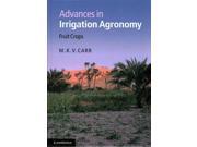 Advances in Irrigation Agronomy Fruit Crops