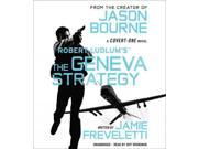Robert Ludlum s The Geneva Strategy Covert One