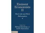 Eminent Economists II Their Life and Work Philosophies