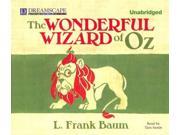 The Wonderful Wizard of Oz Unabridged