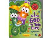 I Thank God for This Day! Veggietales