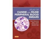 Atlas of Canine and Feline Peripheral Blood Smears 1 SPI