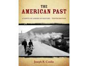 The American Past A Survey of American History