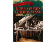 Thomas Paine s Common Sense Documents That Shaped America