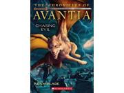 Chasing Evil Chronicles of Avantia Reprint