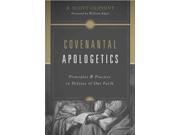 Covenantal Apologetics 1