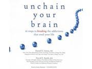 Unchain Your Brain Unabridged