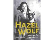Hazel Wolf Reprint