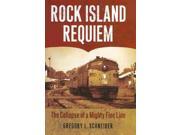 Rock Island Requiem