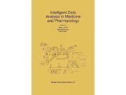 Intelligent Data Analysis in Medicine and Pharmacology Kluwer International Series in Engineering and Computer Science Reprint