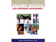Equine Health and Emergency Management