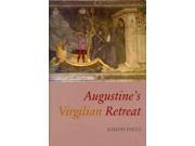 Augustine s Virgilian Retreat Studies and Texts Pontifical Inst of Medieval Stds