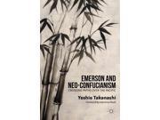 Emerson And Neo-confucianism: Crossing Paths Over The Pacific