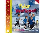 Polar Workout Sparklers Body Moves