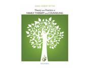 Theory and Practice of Family Therapy and Counseling 2 HAR PSC