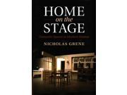 Home on the Stage Domestic Spaces in Modern Drama