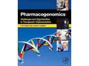 Pharmacogenomics Challenges and Opportunities in Therapeutic Implementation