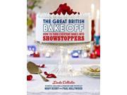 The Great British Bake Off How to Turn Everyday Bakes into Showstoppers