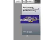 Interdisciplinary Assessment of Personal Health Monitoring Studies in Health Technology and Informatics 1