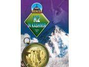 K2 in Kashmir Man Versus Mountain