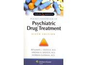 Kaplan Sadock s Pocket Handbook of Psychiatric Drug Treatment