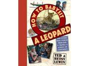 How to Babysit a Leopard