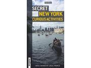Secret New York Curious Activities Secret