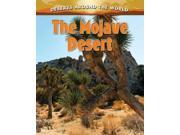 The Mojave Desert Deserts Around The World