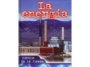 La energa Energy SPANISH Ciencias De La Tierra