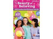 The Beauty Of Believing
