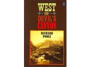 West Of Devil's Canyon Lrg