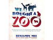 We Bought a Zoo Unabridged