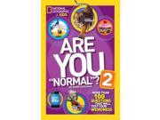 Are You Normal ? 2 National Geographic Kids