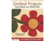 Quilted Projects With Wool And Wool Felt