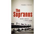 The Sopranos Born Under a Bad Sign Toranto Italian Studies