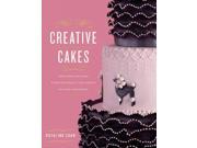 Creative Cakes World Renowned Cake Designer Rosalind Chan Presents 14 Cakes Inspired by Her Journeys Around the Globe