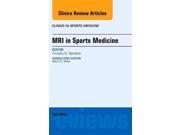 MRI in Sports Medicine Clinics in Sports Medicine 1