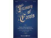 Treasury Of Carols: Carol Arrangements For Choir And Orchestra