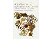 Norm Dynamics in Multilateral Arms Control